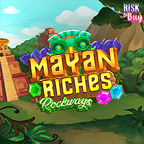 Mayan Riches. Rockways